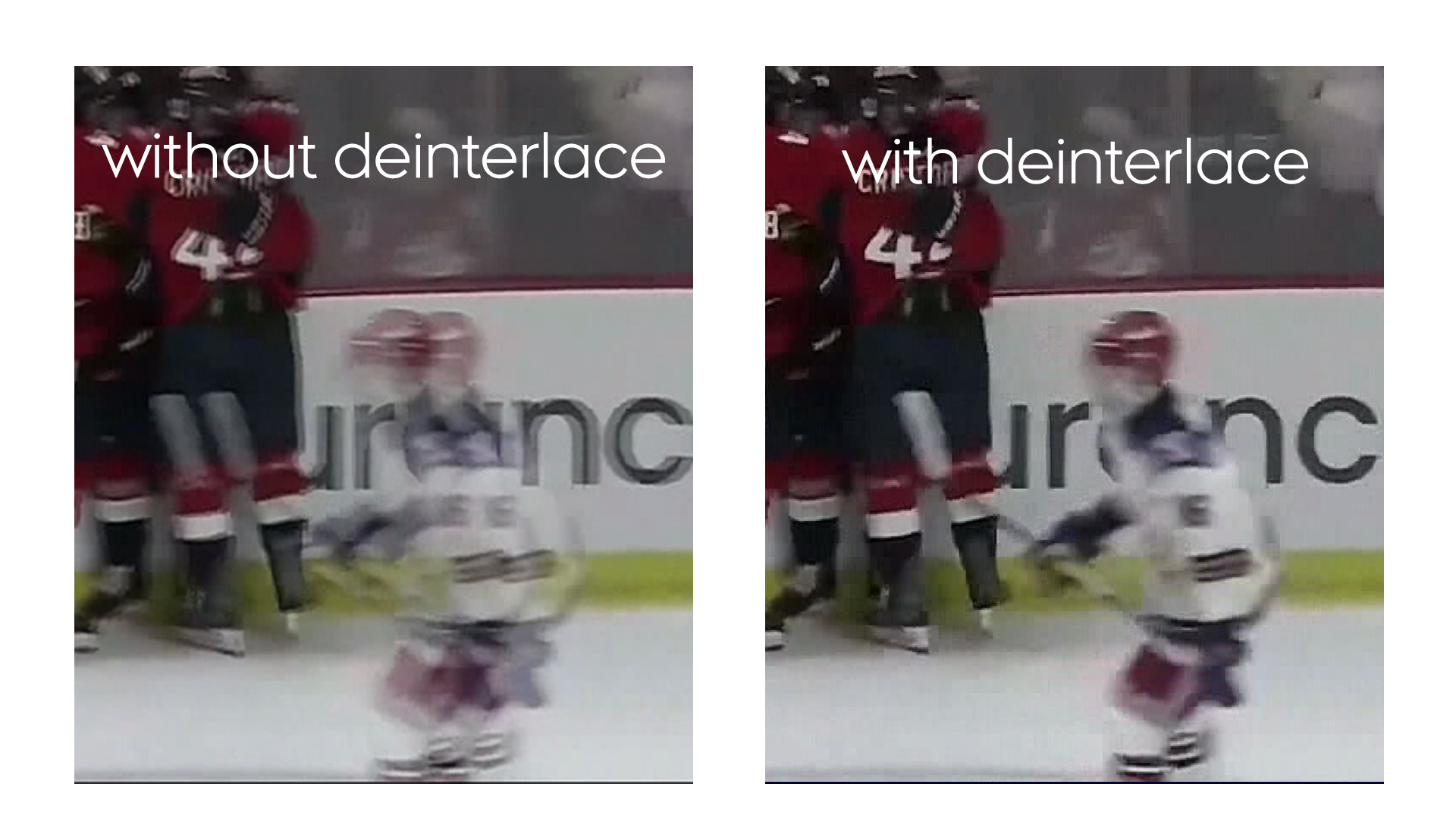 Example showing without Deinterlace on the left and Deinterlace applied on the right